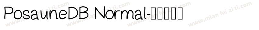 PosauneDB Normal字体转换